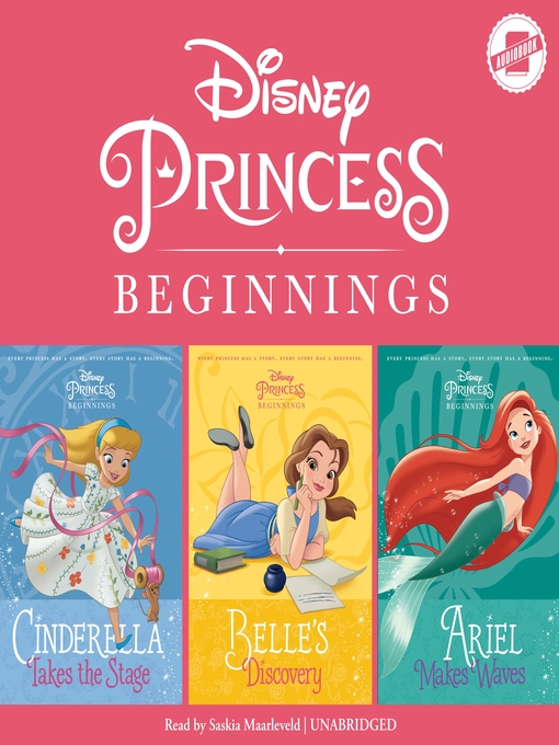 Title details for Cinderella, Belle & Ariel by Disney Press - Wait list